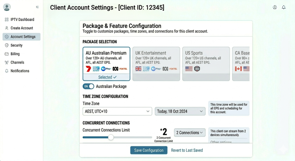 Account settings showing Australian package selected with time zone configuration and 2 concurrent connection limit