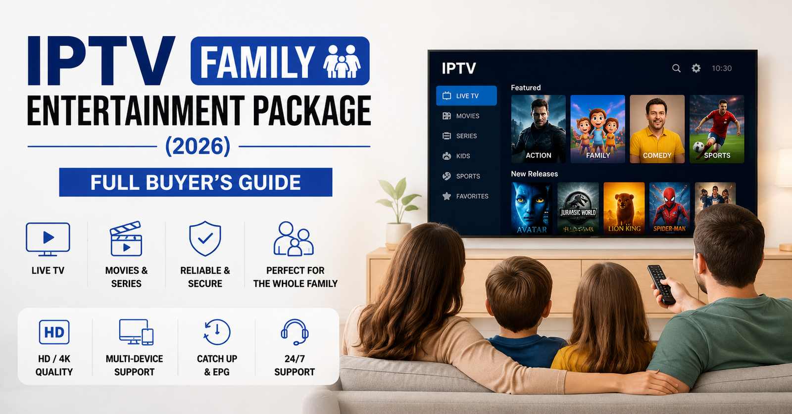 IPTV family entertainment package