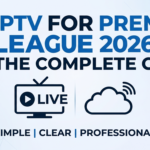 IPTV for Premier League