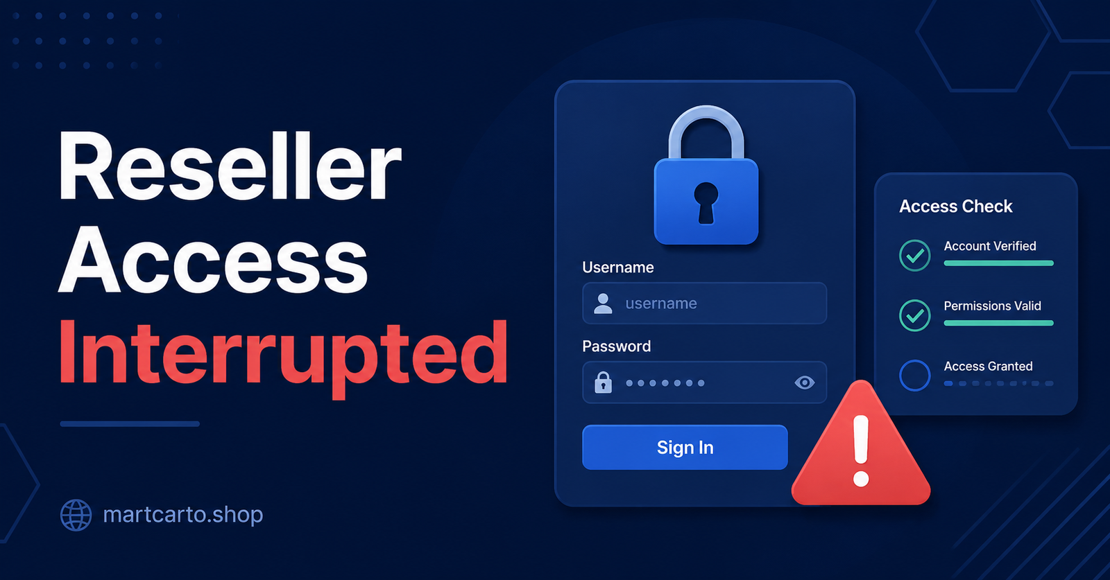Reseller Access Interrupted