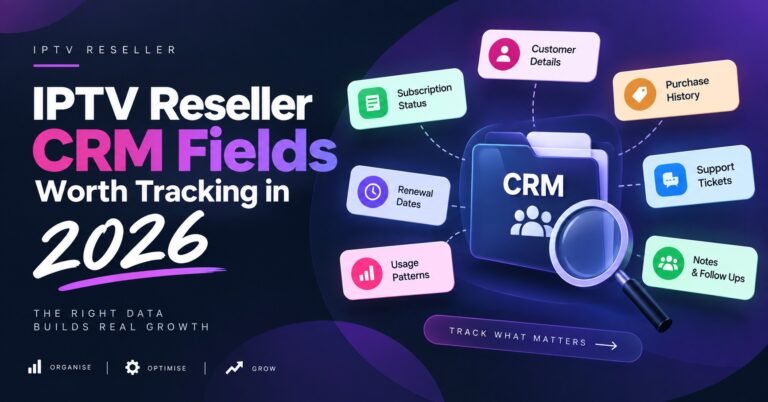 IPTV Reseller CRM
