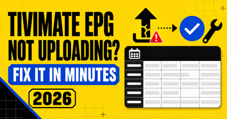 Tivimate EPG Not Uploading